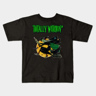 Totally Witchin' Kids T-Shirt